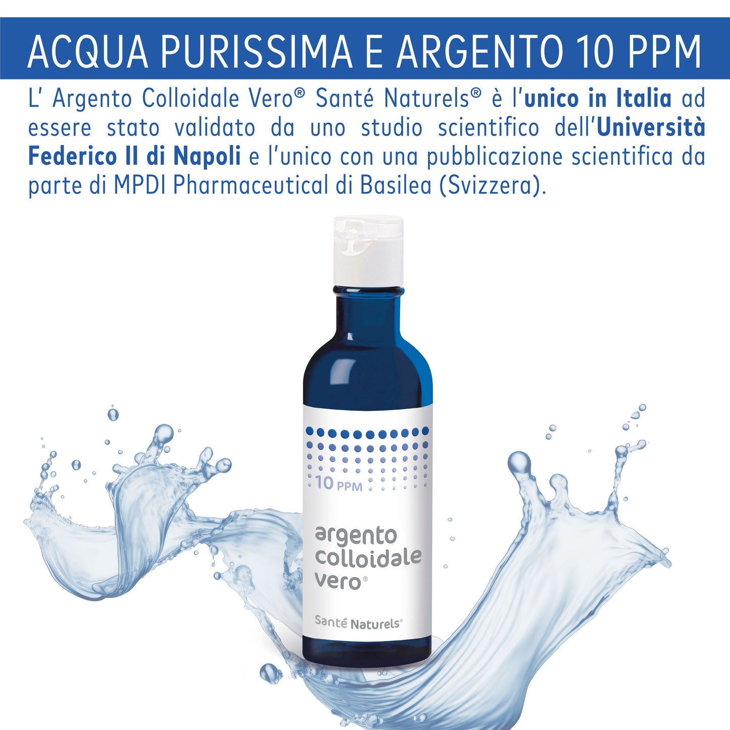 Argento Colloidale Vero® 10ppm 200 ml. Dimensione Particella 0,62 nm