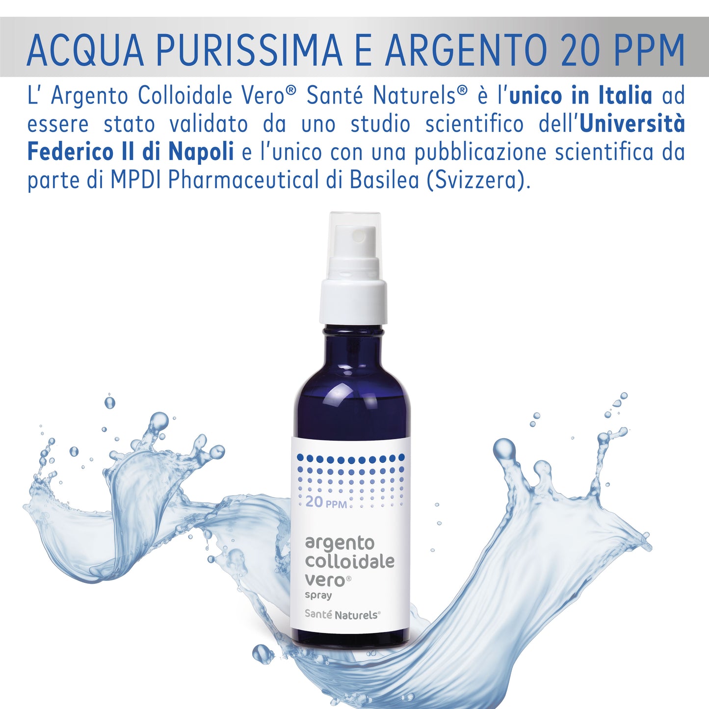 Argento Colloidale Vero® 20ppm 100 ml Spray. Dimensione Particella 0,62 nm