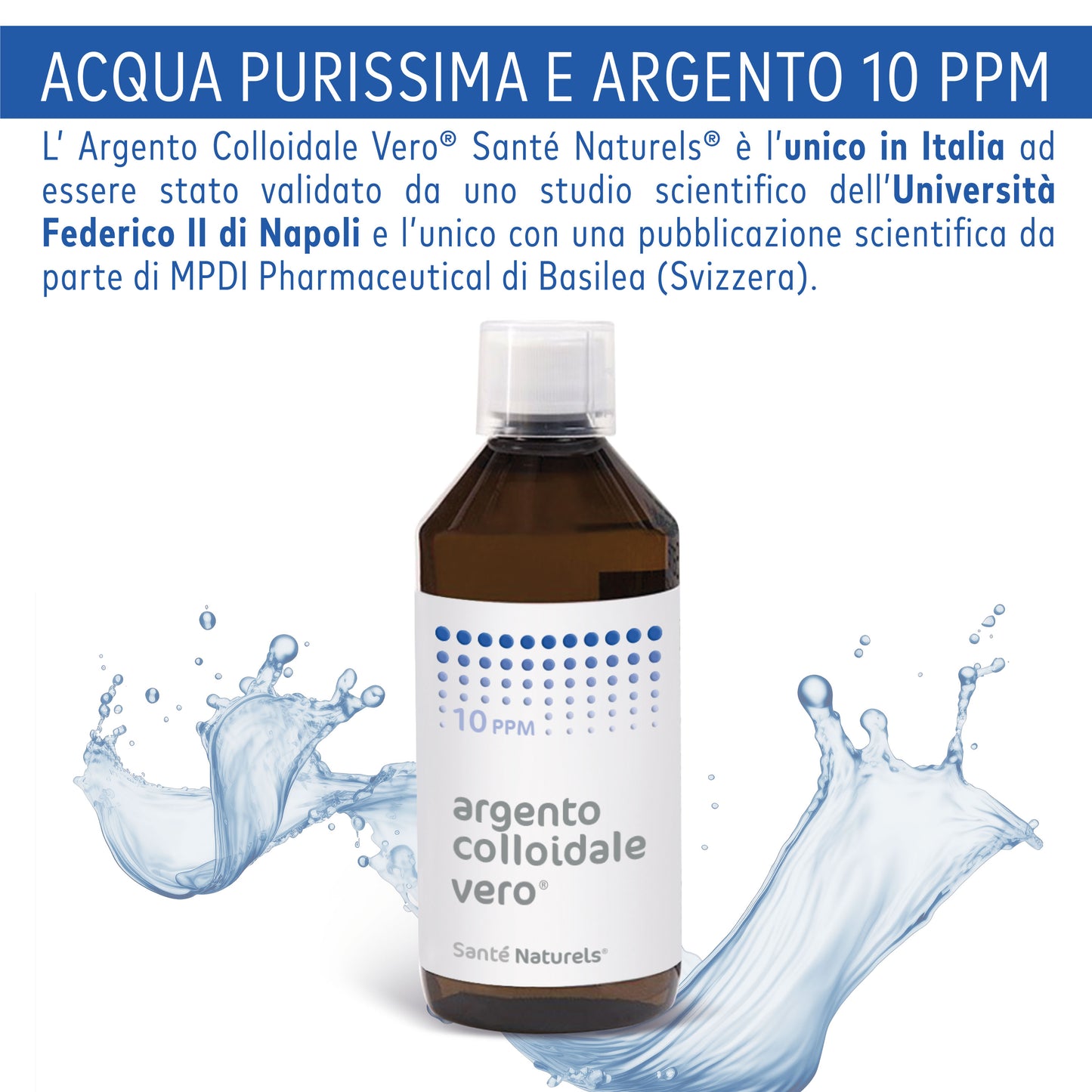 Argento Colloidale Vero® 10ppm 500 ml. Dimensione Particella 0,62 nm